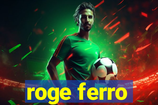 roge ferro